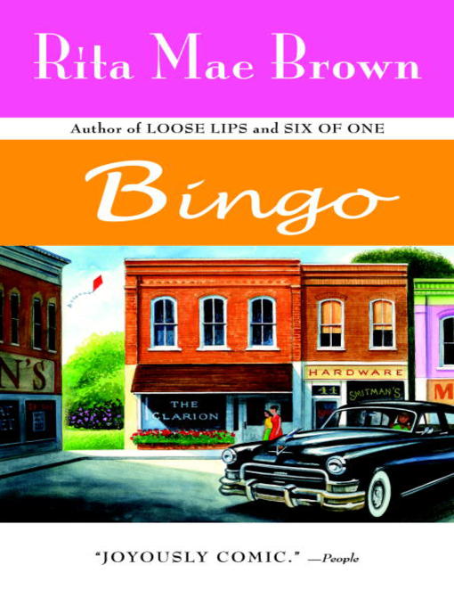 Title details for Bingo by Rita Mae Brown - Available